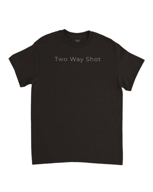 Two Way Shot